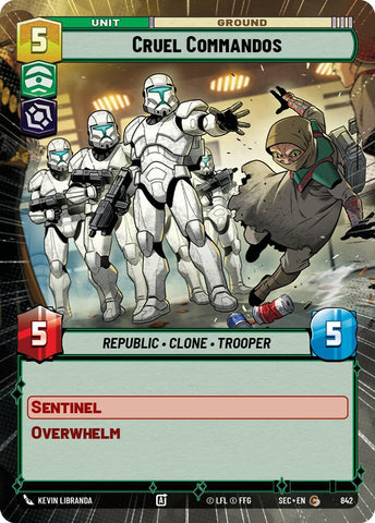 Cruel Commandos (842) (Hyperspace Foil) (842) [Secrets of Power]
