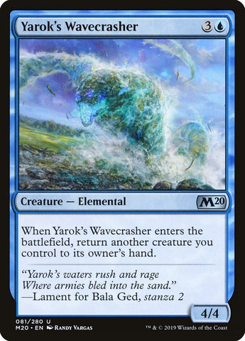 Yarok's Wavecrasher [Core Set 2020]