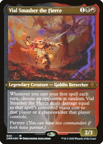 Vial Smasher the Fierce (Etched) [Commander Legends]