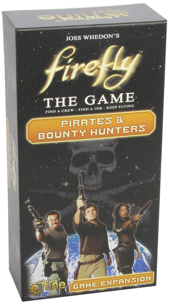 Firefly: The Game – Pirates & Bounty Hunters