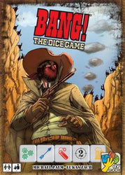 Bang! The Dice Game