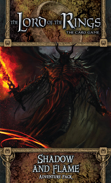 Lord of the Rings LCG Shadow and Flame