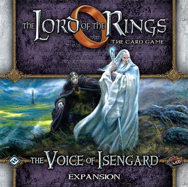 Lord of the Rings LCG The Voice of Isengard